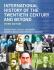 International History of the Twentieth Century and Beyond - Kirsten E. Schulze, ...