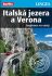 Italská jezera a Verona - Inspirace na cesty - 