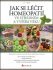 Jak se léčit homeopatií ve středním a vyšším věku - J. T. Holub,Jaroslav Tručka