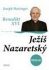 Ježíš Nazaretský Prolog - Benedikt XVI.,Joseph Ratzinger