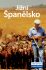 Jižní Španělsko - Lonely Planet - 