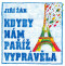 Kdyby nám Paříž vyprávěla - Jiří Žák