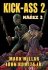 Kick-Ass: Nářez 2 - Mark Millar,John Romita jr.