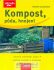 Kompost, půda, hnojení - Robert Sulzberger