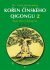 Kořen čínského Qigongu 2 - Qigong zhiben / Čchi-kung čpen - Jwing-ming Yang