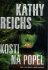 Kosti na popel - Kathy Reichs