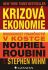 Krizová ekonomie - Budoucnost finančnictví v kostce - Nouriel Roubini,Mihm Stephen