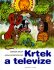 Krtek a televize - Zdeněk Miler, ...