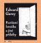 Kuriózní lenoška a jiné příběhy - Edward Gorey