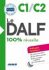 Le DALF C1/C2 100% réussite + 1CD MP3 - Lucile Chapiro, ...
