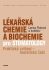 Lékařská chemie a biochemie pro stomatology: Praktická cvičení - teoretická část - Fialová Lenka