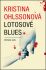 Lotosové blues - Kristina Ohlsson