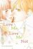 Love Me, Love Me Not 9 - Io Sakisaka