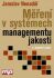 Měření v systémech managmentu - Jaroslav Nenadál
