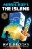 Minecraft: The Island - Max Brooks
