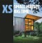 XS - small houses big time - Lisa Baker
