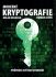 Moderní kryptografie - Průvodce světem šifrování - Milan Oulehla,Roman Jašek