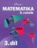 Matematika 3. ročník - 3.díl - Hana Mikulenková