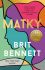 Matky (Defekt) - Brit Bennett