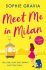 Meet Me in Milan - Gravia Sophie