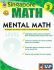 Mental Math, Grade 3 : Strategies and Process Skills to Develop Mental Calculation - 