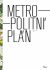 Metropolitní plán - Pracovní atlas 2018 - Roman Koucký,kolektiv autorů
