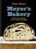 Meyer's Bakery: Bread and Baking in the Nordic Kitchen - Claus Meyer