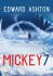 Mickey7 (česky) - Edward Ashton