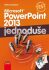 Microsoft PowerPoint 2013: Jednoduše - Eliška Roubalová