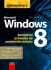 Mistrovství v Microsoft Windows 8 - Tony Northrup
