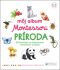 Môj album Montessori Príroda - Roberta Rocchi, ...