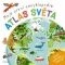 Moje první encyklopedie – Atlas světa - Philip Steele