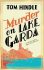 Murder on Lake Garda - Tom Hindle