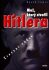 Muž, který stvořil Hitlera - Dennis Lewis