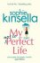 My Not So Perfect Life - Sophie Kinsellová