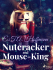 Nutcracker and Mouse-King - Ernst Theodor Amadeus Hoffmann