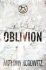 Oblivion - Anthony Horowitz