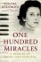 One Hundred Miracles : A Memoir of Music and Survival - Wendy Holdenová, ...