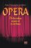 Opera - Průvodce operní tvorbou - Anna Hostomská, ...