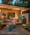 Outside In: The Gardens and Houses of Tichenor & Thorp - M. Brian Tichenor,Raun Thorp