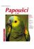 Papoušci 1.díl - Annette Wolterová