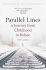 Parallel Lines : A Journey from Childhood to Belsen - Lantos Peter