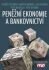 Peněžní ekonomie a bankovnictví - Petr Musílek, Petr Dvořák, ...