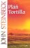 Pláň Tortilla - John Steinbeck