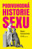 Podivuhodná historie sexu - Kate Listerová