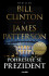 Pohřešuje se prezident - James Patterson,Bill Clinton