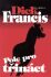 Pole pro třináct - Dick Francis