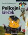 Policejní křeček - Daniela Krolupperová, ...