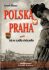 Polská Praha - Leszek Mazan