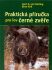 Praktická příručka pro lov černé zvěře - Gert G. Von Harling,Birte Keil